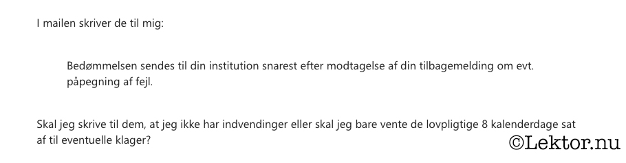 Lektorbedømmelse udtalelsen og hvad skal man svare?